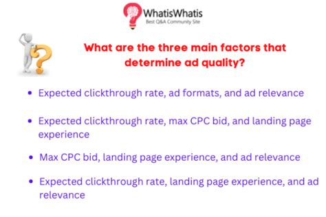 what are the three main factors that determine add quality